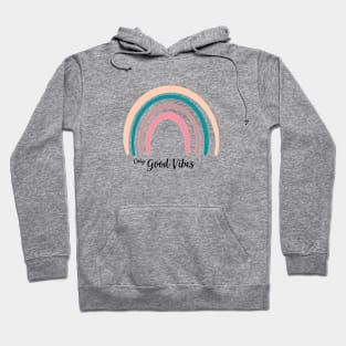 Only good vibes. Rainbow gift boho t-shirt Hoodie